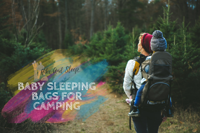 Baby Sleeping Bags for Camping: Ensuring a Cozy and Safe Slumber