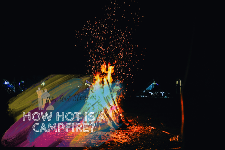 How Hot is a Campfire? Understanding the Intense Heat of Campfires