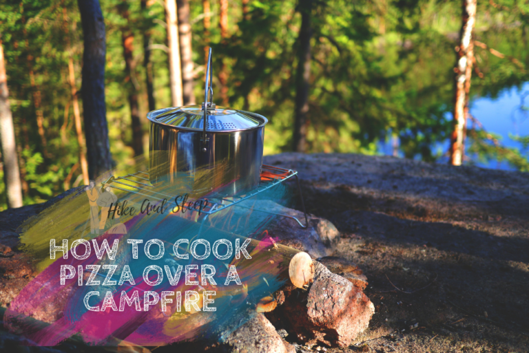 How To Cook Pizza Over A Campfire